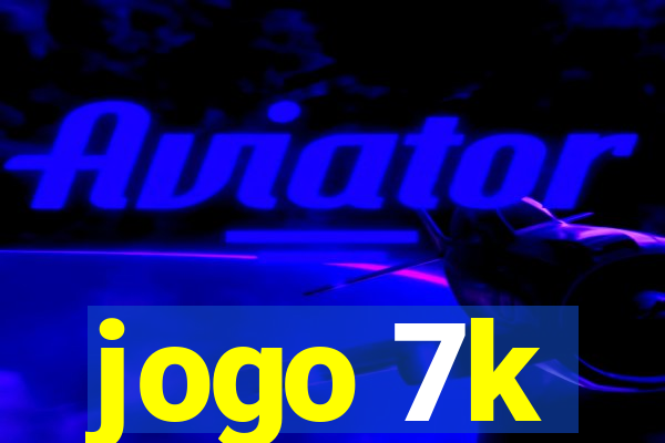jogo 7k